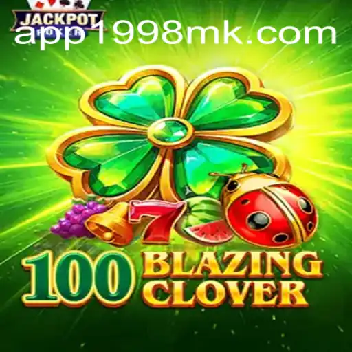 Explorando o Universo de 100BlazingClover e a Palavra-chave 1998MK